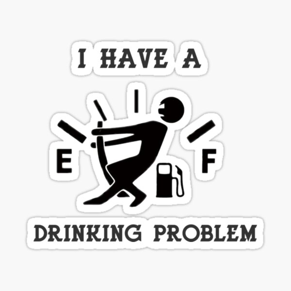 Item preview, Drinking Problem designed and sold by GeorginaAllan53.