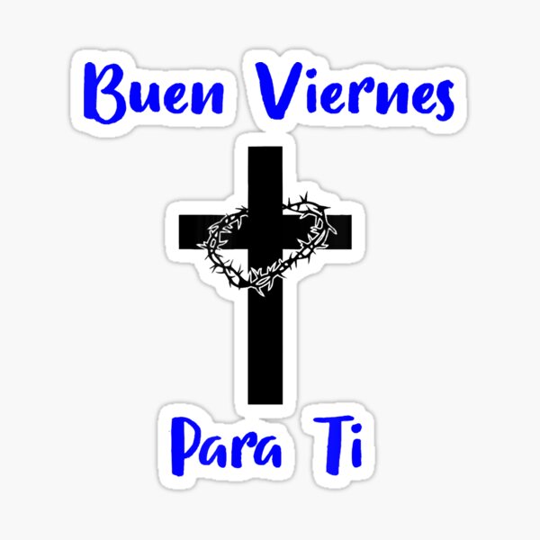 Buen Viernes Para Ti Sticker