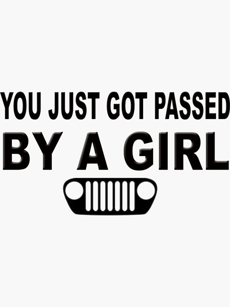 passed-by-a-girl-sticker-for-sale-by-georginaallan53-redbubble