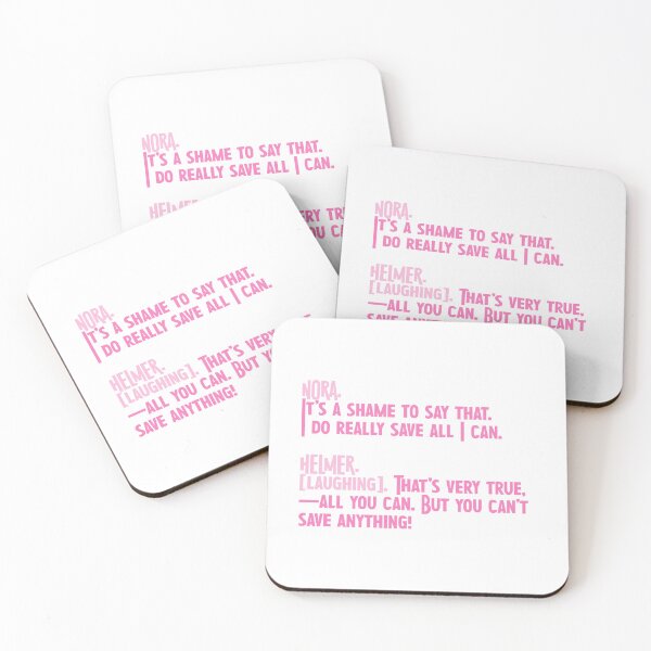 Item preview, A Doll's House Quote - It's a Shame to Say that. designed and sold by rissidesigns.