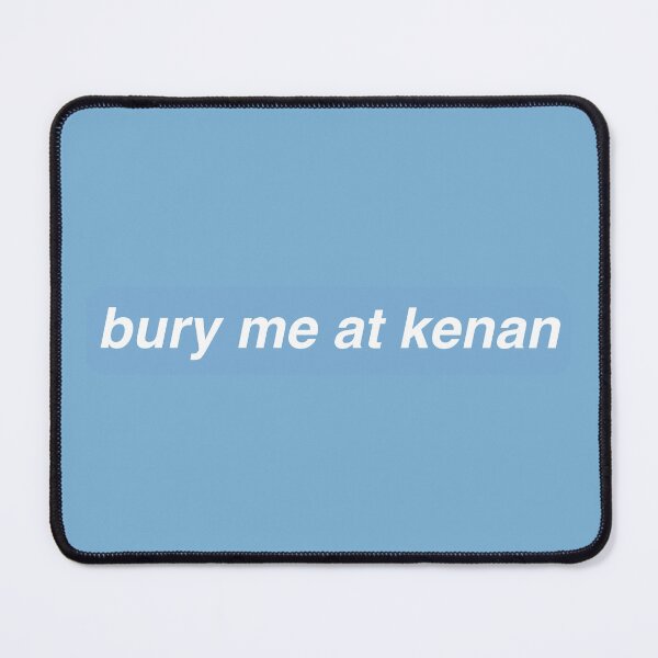 Item preview, bury me at kenan designed and sold by bridgeee.