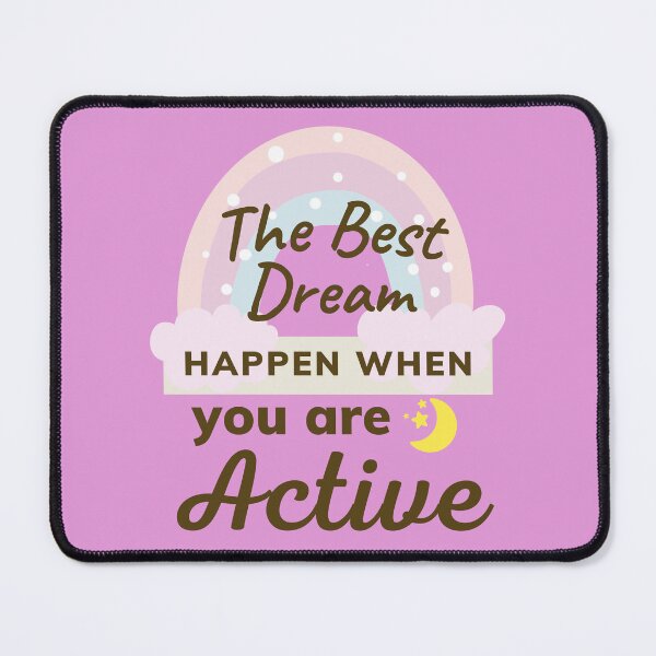 Item preview, The Best Dream Happen When You Are Active - Short Motivational Quote | Motivational Quotes About Life designed and sold by Delandor.