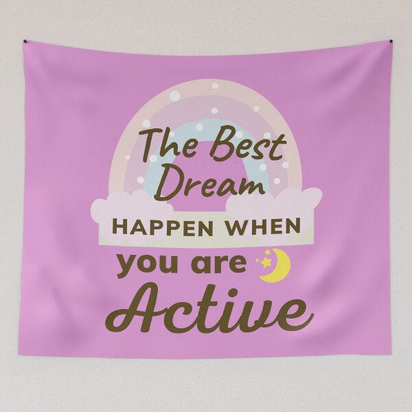 Item preview, The Best Dream Happen When You Are Active - Short Motivational Quote | Motivational Quotes About Life designed and sold by Delandor.