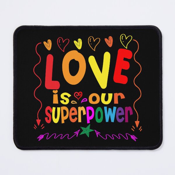 Item preview, Love is our superpower designed and sold by TeeEagle.