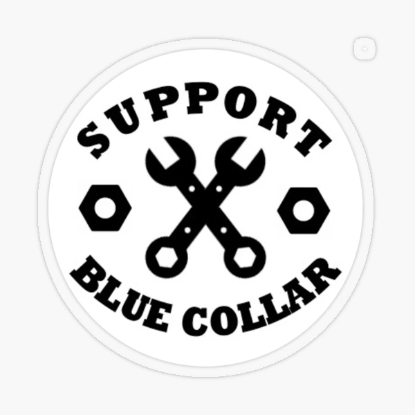 BORN AND RAISED - BLUE COLLAR - SKULL - Work Union Misc Funny Sticker