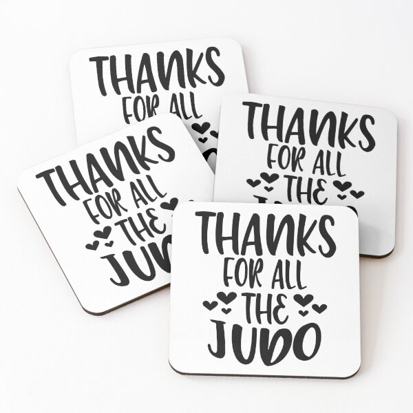 Item preview, Thanks For All The Judo designed and sold by Byrd-Maureen.