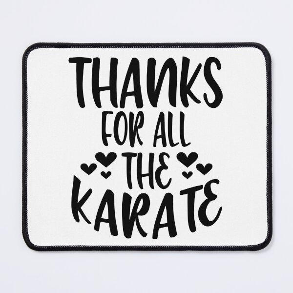 Item preview, Thanks For All The Karate designed and sold by Byrd-Maureen.