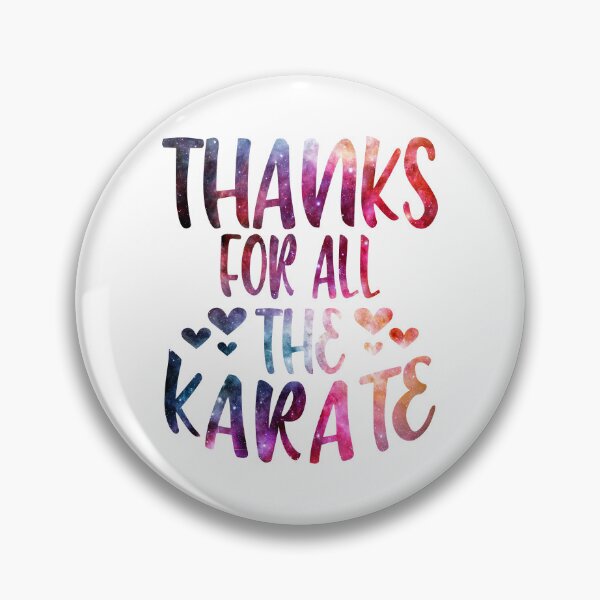 Item preview, Thanks For All The Karate galaxy designed and sold by Byrd-Maureen.