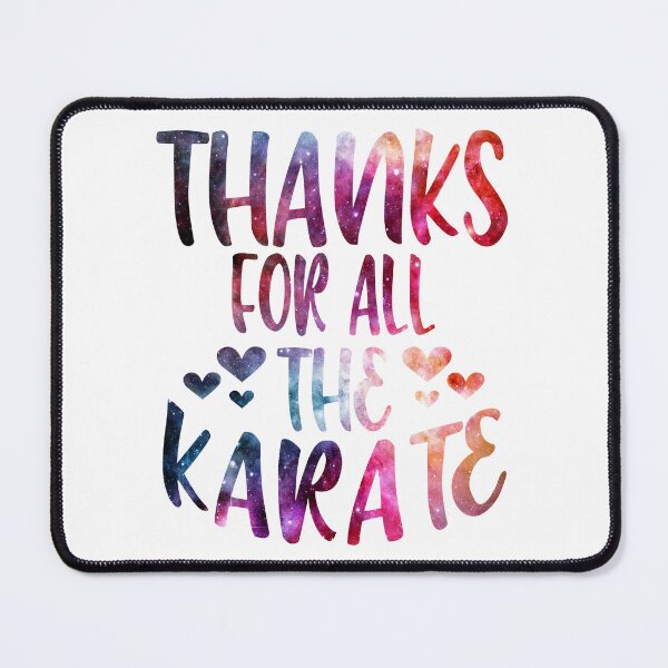 Item preview, Thanks For All The Karate galaxy designed and sold by Byrd-Maureen.