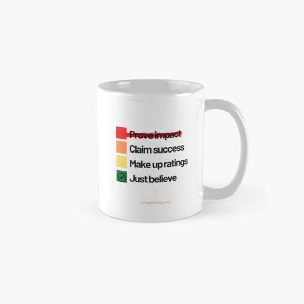 Believe Classic Mug