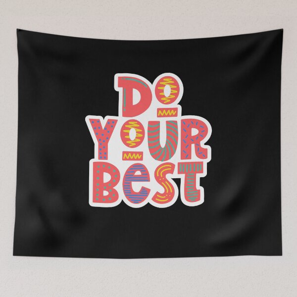 Item preview, Do Your Best designed and sold by Peter Stawicki.