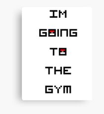I'm Going to the Gym (Pokemon) Canvas Print