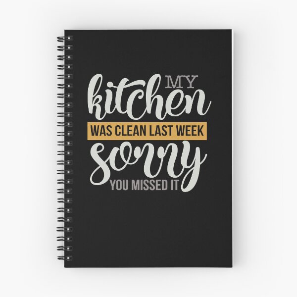 Item preview, My Kichen was Clean Last Week Sorry you Missed It designed and sold by FOX1999-Design.