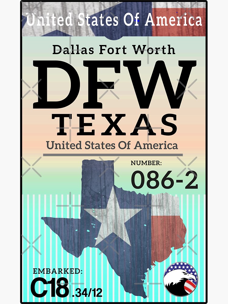 "DALLAS FORT WORTH AIRPORT TEXAS LUGGAGE BAGGAGE TAG FLAG DFW" Sticker