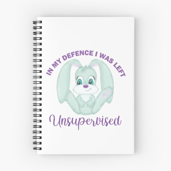 Item preview, In My Defence I Was Left Unsupervised designed and sold by beefrancky.