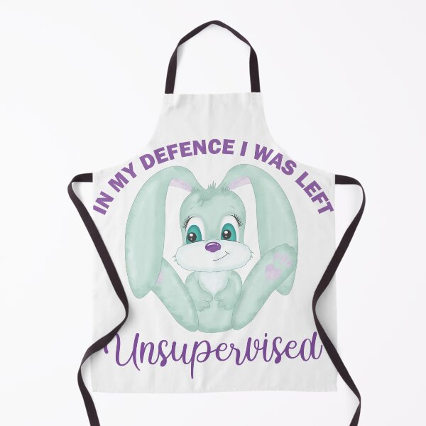 Item preview, In My Defence I Was Left Unsupervised designed and sold by beefrancky.