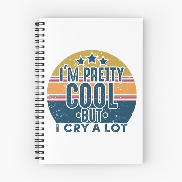 Item preview, I'm Pretty Cool But I Cry A Lot Retro Vintag designed and sold by lytainhan89.