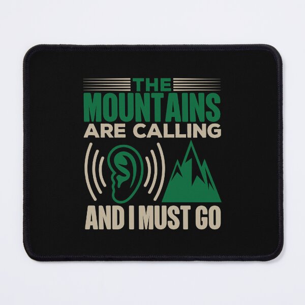 Item preview, Mountains Are Calling And I Must Go | Love Backpacking designed and sold by GravitiTees.