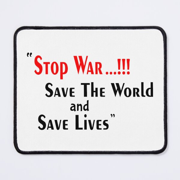 Item preview, Stop the war, save the world and save lives. designed and sold by HdanRDesign.