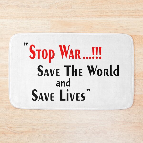 Item preview, Stop the war, save the world and save lives.  designed and sold by HdanRDesign.