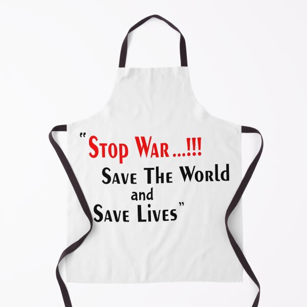 Item preview, Stop the war, save the world and save lives. designed and sold by HdanRDesign.
