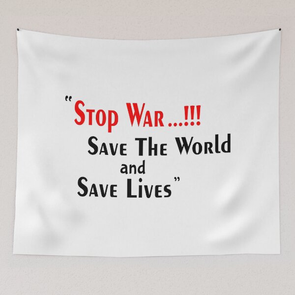Item preview, Stop the war, save the world and save lives.  designed and sold by HdanRDesign.