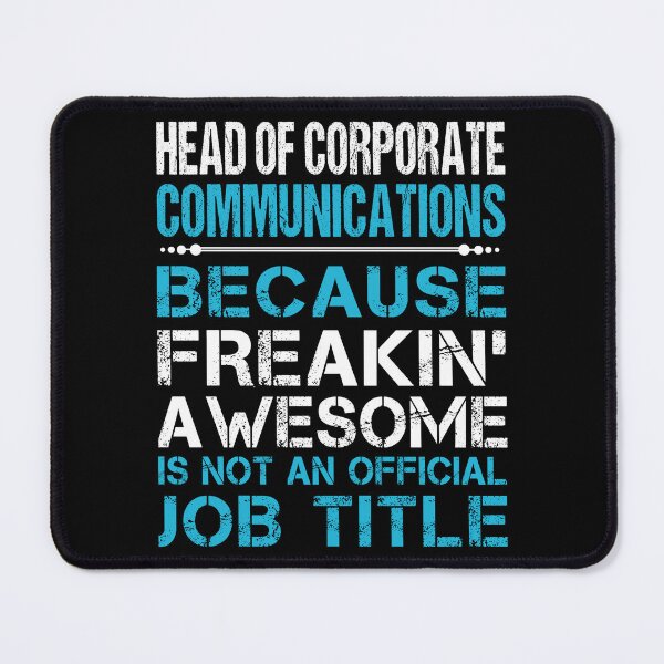 Item preview, Head Of Corporate Communications T Shirt - Freaking Awesome Job Gift Item Tee designed and sold by oetate4774.