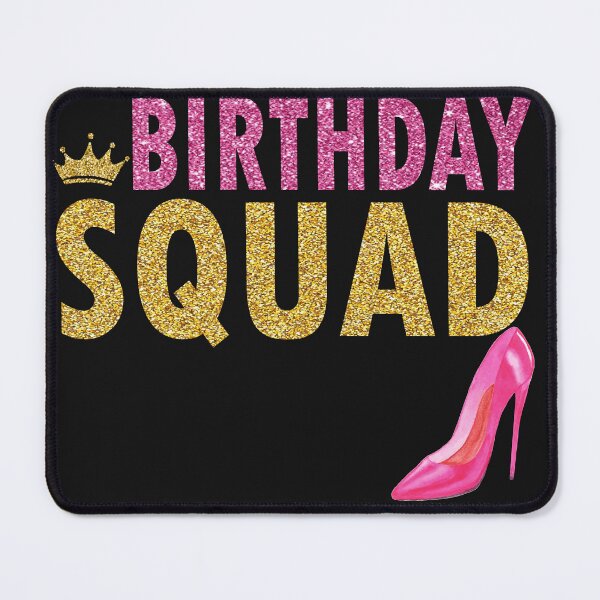 Item preview, Birthday Squad for Women Queen Golden Pink Shoe Familys designed and sold by PuPPuB.