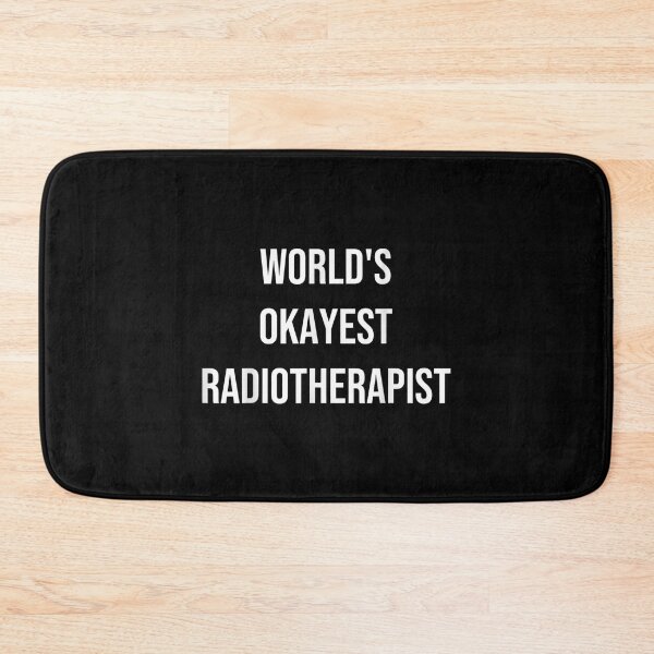 Artikelvorschau, Das Okayest Radiotherapist Coworker Gag Gift der Welt entworfen und verkauft von vergielx.
