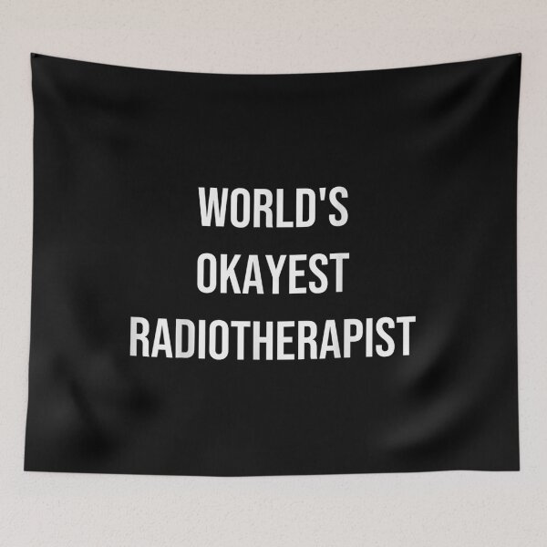 Artikelvorschau, Das Okayest Radiotherapist Coworker Gag Gift der Welt entworfen und verkauft von vergielx.