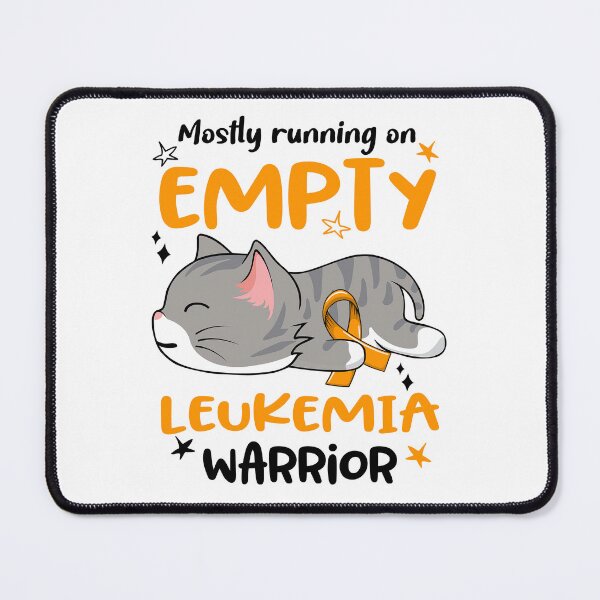 Item preview, Leukemia Awareness, Mostly Running on Leukemia Warrior designed and sold by Tammyilaria.