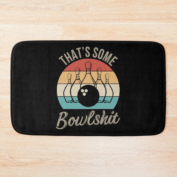 Item preview, That's Some Bowlshit! designed and sold by Joanna-Asia.