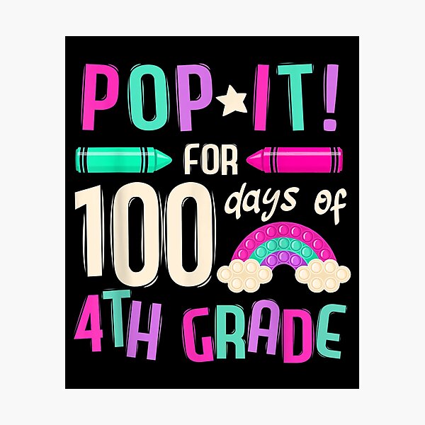 Item preview, 100 Days Still Poppin 100th Day Of School Pop It 4th Grade  designed and sold by wendyy88.