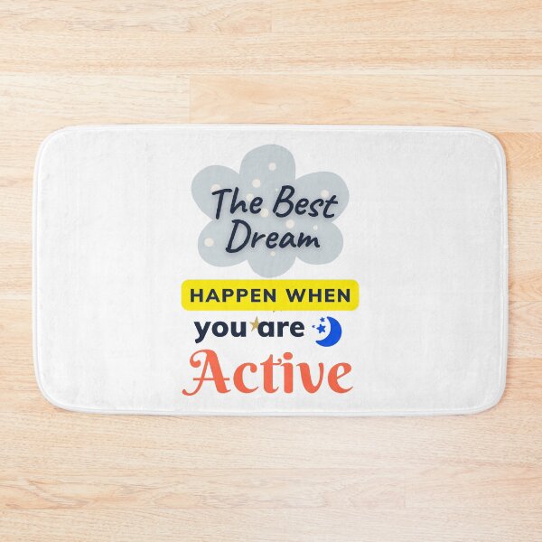 Item preview, The Best Dream Happen When You Are Active - Short Motivational Sayings | Motivational Quotes About Life designed and sold by Delandor.