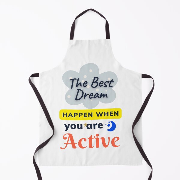Item preview, The Best Dream Happen When You Are Active - Short Motivational Sayings | Motivational Quotes About Life designed and sold by Delandor.