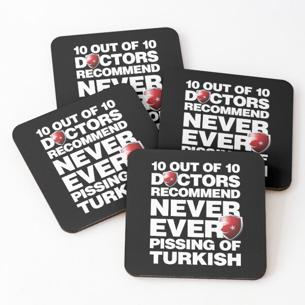 Item preview, 10 out of 10 Doctors recommend never pissing of Turkish designed and sold by elhefe.