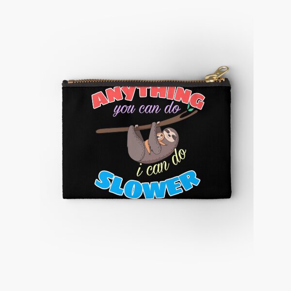 Item preview, Anything you can do i can do slower  designed and sold by Laviola182.