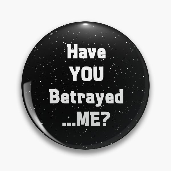 Item preview, Have YOU betrayed ME...? designed and sold by Off the Box.