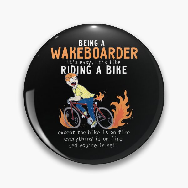 Item preview, Wakeboarder Like Riding Bike Cyclist Funny  designed and sold by wendyy88.