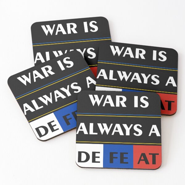 Item preview, War is always a defeat designed and sold by jaharek.