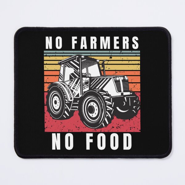 Item preview, No farmers no food funny quotes agricultural saying gift for dad brother sister designed and sold by MiacuAlexi.