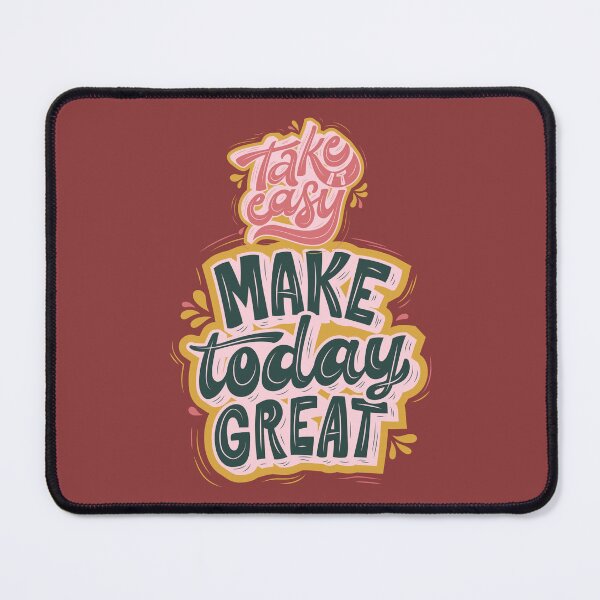 Item preview, Take Easy Make Today Great - Motivational quote - Inspiration designed and sold by designerpriti.