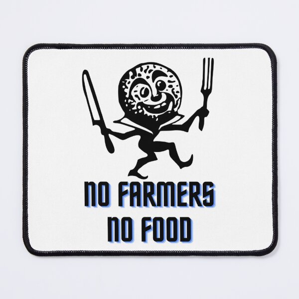 Item preview, No Farmers No Food Gift designed and sold by MiacuAlexi.