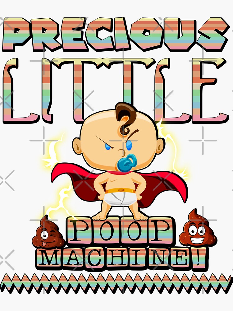 "Funny Cute Baby Poop Machine" Sticker by hiphopart Redbubble