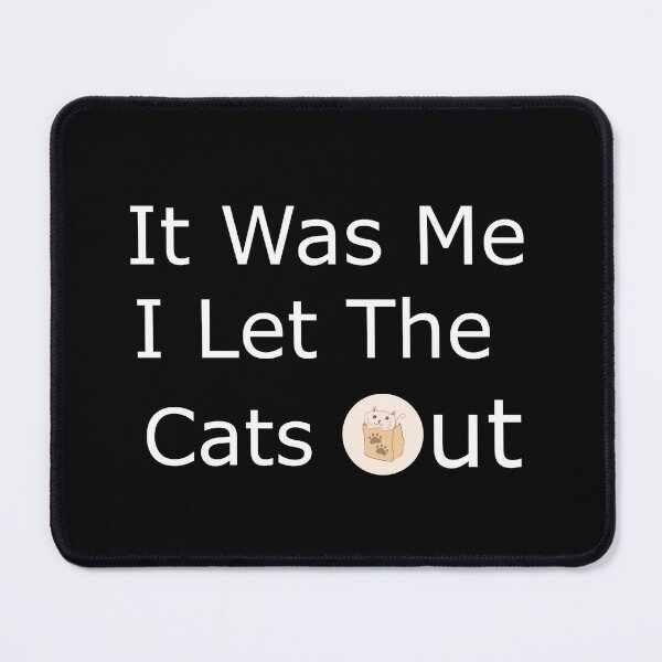 Item preview, It Was Me I Let The cats Out , Funny Vintage Black cats designed and sold by badretop.