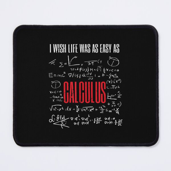 Item preview, I Wish Life Was As Easy As Calculus Math Lover  designed and sold by amyadt77.