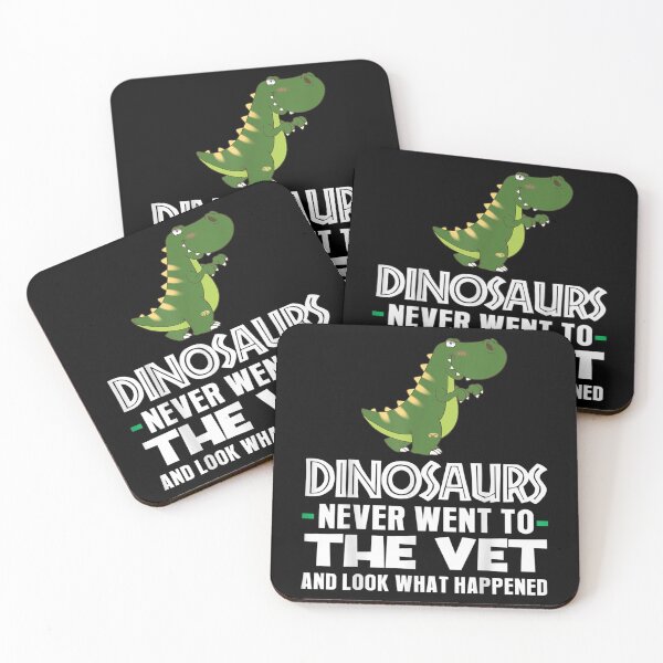 Item preview, Dinosaur Has Never Come To A Veterinarian  designed and sold by amyadt77.