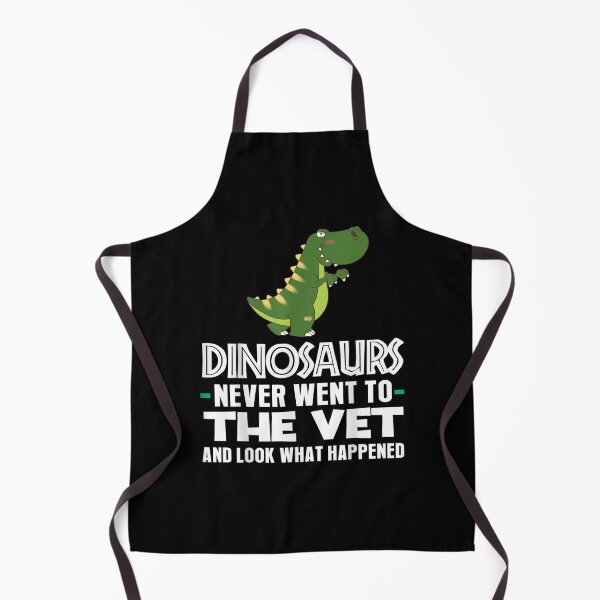 Item preview, Dinosaur Has Never Come To A Veterinarian designed and sold by amyadt77.