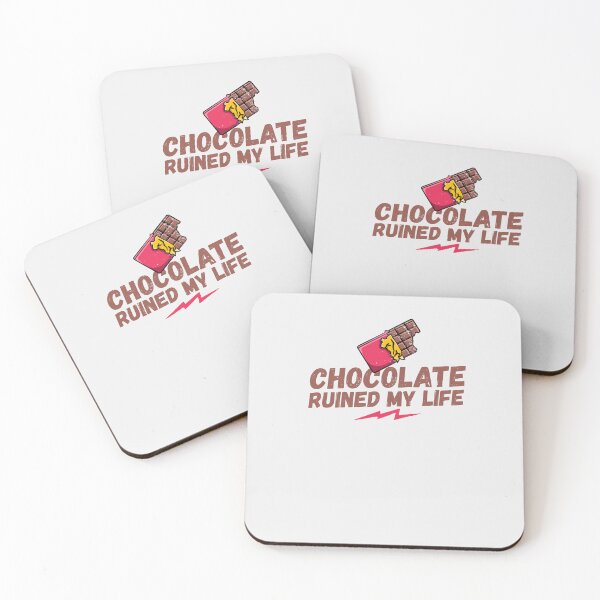 Item preview, Chocolate ruined my life, chocolate, my life, funny saying, funny gift, chocolates, sweet snacks designed and sold by rattob.