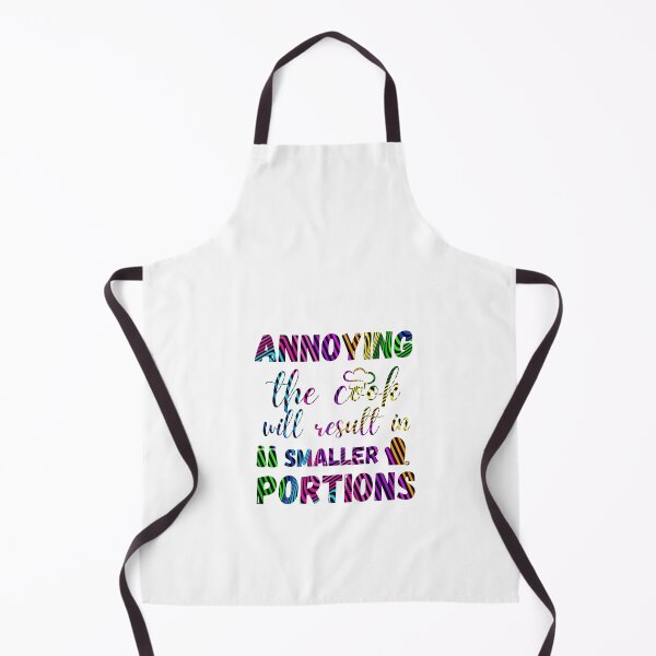 Item preview, annoying the cook will result in smaller portions designed and sold by artidesgn.